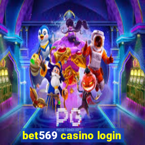 bet569 casino login